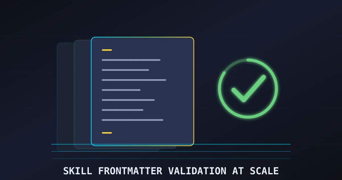 Three front-matter document cards being scanned by a glowing validation checkmark — the metadata validation loop for agent skills